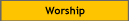 Worship